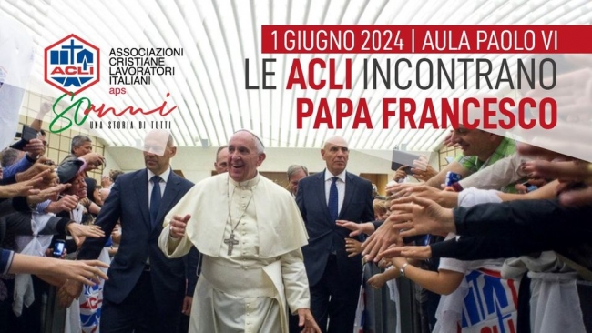Le Acli incontrano Papa Francesco