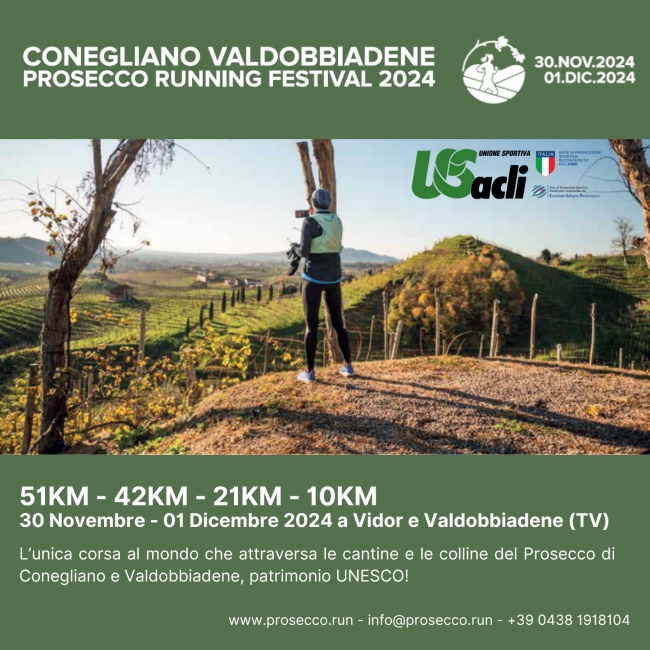 Conegliano Valdobbiadene Prosecco Running Festival 2024