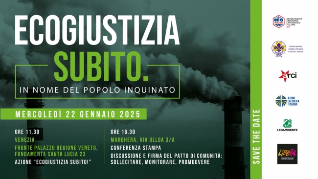 Ecogiustizia subito: in nome del popolo inquinato 22 gennaio 2025 Marghera (VE)